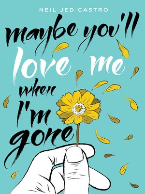 cover image of Maybe You'll Love Me When I'm Gone